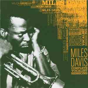 Miles Davis - Complete Vocalist Sessions