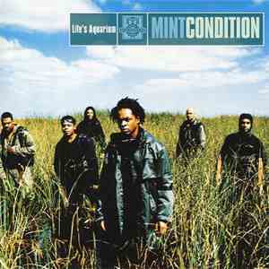 Mint Condition - Life's Aquarium