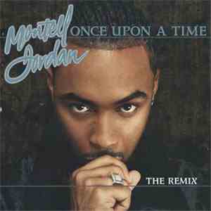 Montell Jordan - Once Upon A Time - The Remix