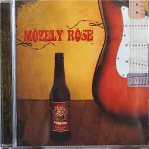 Mozely Rose - The New Brew