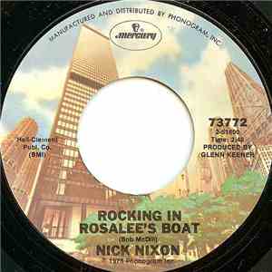 Nick Nixon - Rocking In Rosalee's Boat
