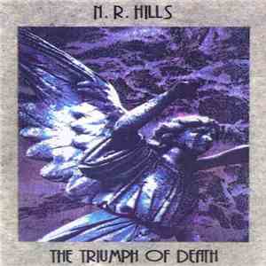 N.R. Hills - The Triumph Of Death