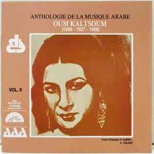 Oum Kaltsoum - Oum Kaltsoum (1926 - 1927 - 1928) Volume II