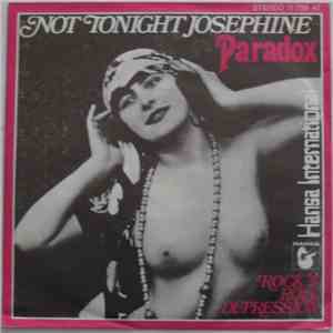 Paradox  - Not Tonight Josephine / Rock 'N' Roll Depression