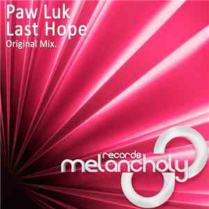 Paw Luk - Last Hope
