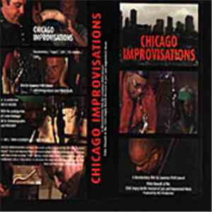 Peter Kowald / Laurence Petitjouvet - Chicago Improvisations: Peter Kowald At The 2000 Empty Bottle Festival Of Jazz And Improvised Music