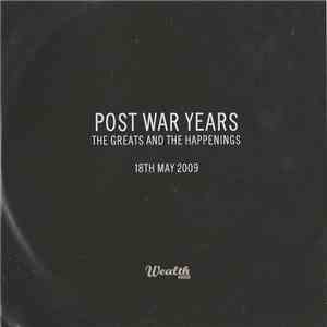 Post War Years - The Greats And The Happenings