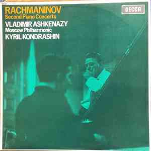 Rachmaninov, Kyril Kondrashin, Moscow Philharmonic, Vladimir Ashkenazy - Second Piano Concerto
