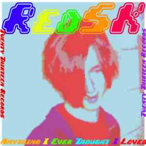 RedSK - Anything I Ever Thought I Loved