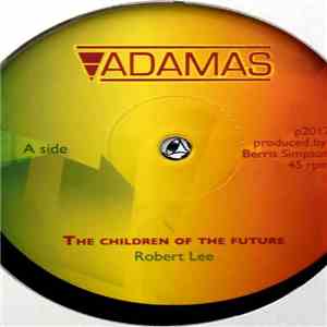 Robert Lee  - The Children Of The Future