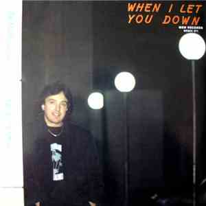 Robert Tomasi - When I Let You Down