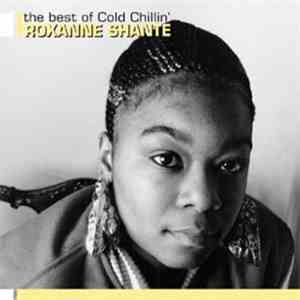 Roxanne Shanté - The Best Of Cold Chillin'