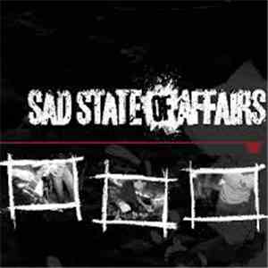 Sad State Of Affairs - Sad State Of Affairs