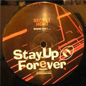 Secret Hero - Where Did I.... / Put That 303 ????