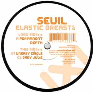 Seuil - Elastic Breast EP
