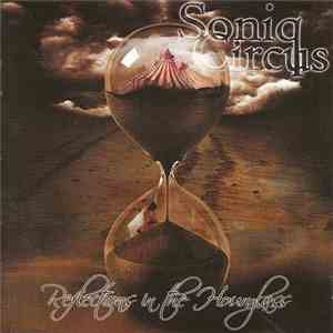 Soniq Circus - Reflections In The Hourglass