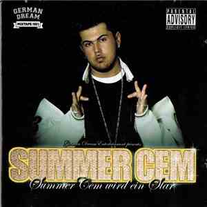 Summer Cem - Summer Cem Wird Ein Star