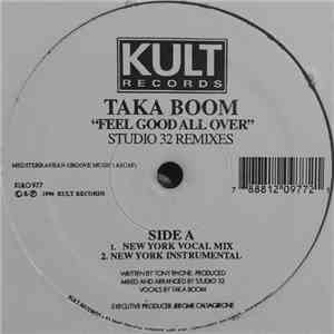 Taka Boom - Feel Good All Over (Studio 32 Remixes)