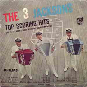 The 3 Jacksons - Top Scoring Hits