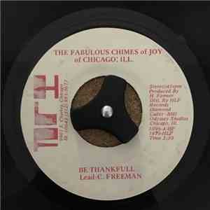 The Fabulous Chimes Of Joy Of Chicago, Ill. - Be Thankfull / It's So Wonderfull