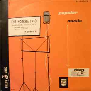The Hotcha Trio - Harmonica Highlights