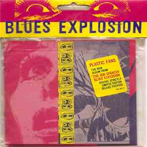 The Jon Spencer Blues Explosion - Plastic Fang