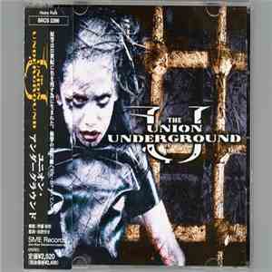 The Union Underground - ...An Education In Rebellion