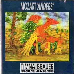 Timna Brauer, Elias Meiri Ensemble - Mozart "Anders"