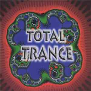 Total Trance - Total Trance