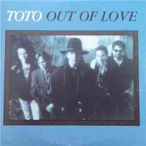 Toto - Out Of Love