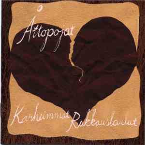 Åttopojat - Karheimmat Rakkauslaulut