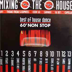 Various - Mixing The House