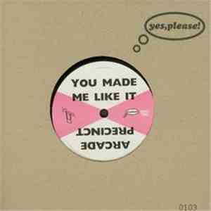 1990s - You Made Me Like It
