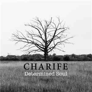 Charife - Determined Soul