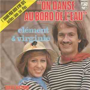 Clément & Virginie - On Danse Au Bord De L'eau