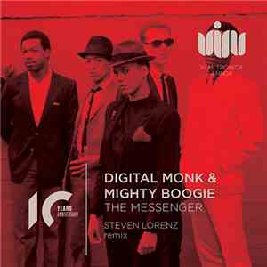 Digital Monk, Mighty Boogie - The Messenger