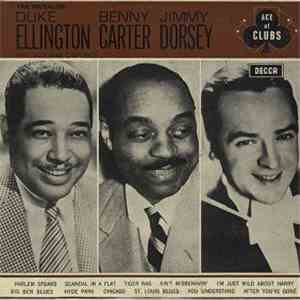Duke Ellington, Benny Carter, Jimmy Dorsey, Una Mae Carlisle - The Music Of