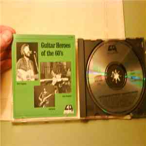 Eric Clapton, Jeff Beck, Jimi Hendrix - Guitar Heroes of the 60's