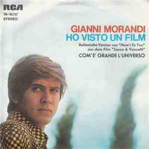 Gianni Morandi - Com'e' Grande L'universo / Ho Visto Un Film