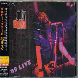 Gilby Clarke - 99 Live