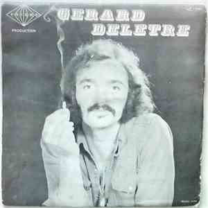 Gérard Delêtre - Le Gars Ben Ordinaire