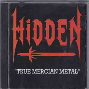 Hidden - True Mercian Metal
