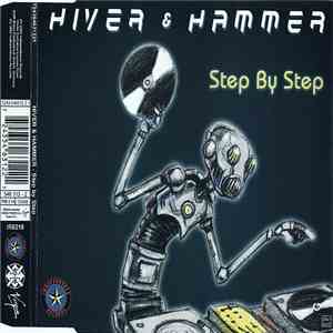 Hiver & Hammer - Step By Step