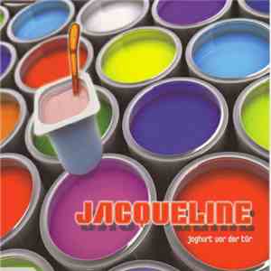 Jacqueline  - Joghurt Vor Der Tür