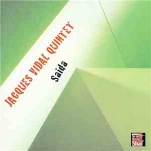Jacques Vidal Quintet - Saida