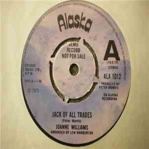 Joanne Williams - Jack Of All Trades / Can't We Get Back