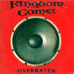 Kingdom Come  - Overrated