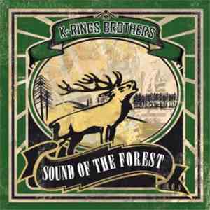 KRings Brothers - Sound Of The Forest