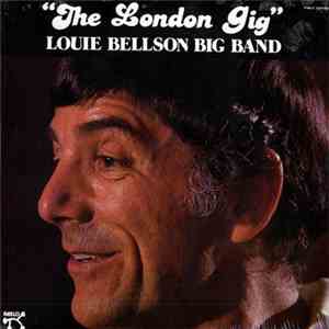 Louie Bellson Big Band - "The London Gig"