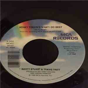 Marty Stuart And Travis Tritt - Honky Tonkin's What I Do Best